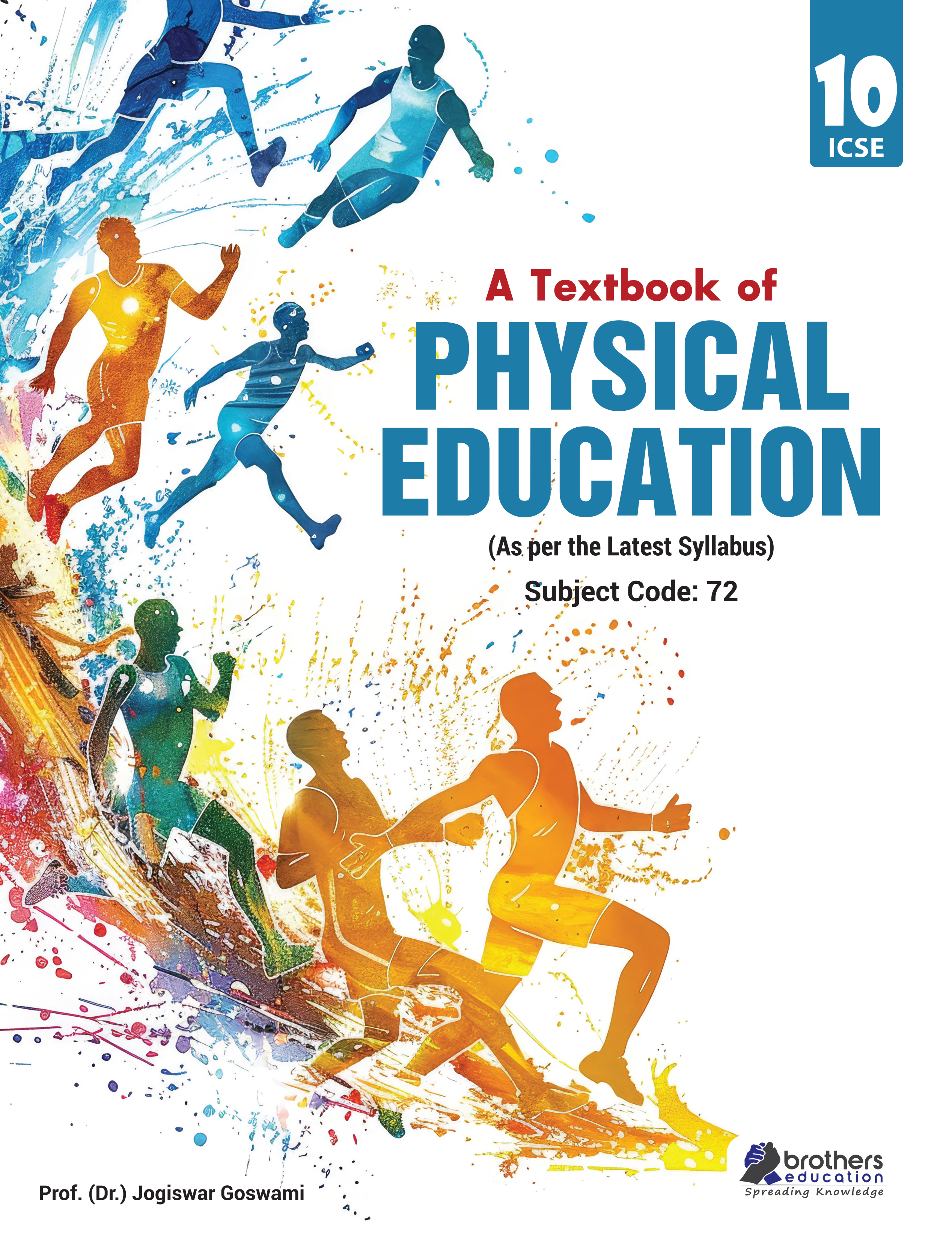 A Textbook of Physical Education for Class 10